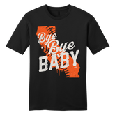 Bye Bye Baby - San Francisco Rally Tee